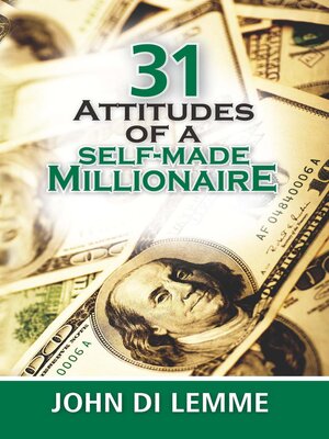cover image of 31 Attitudes of a Self-Made Millionaire